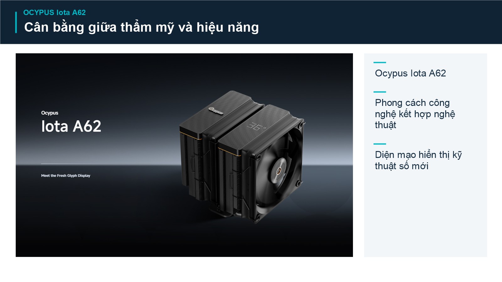 Tản nhiệt khí CPU Ocypus Iota A62 2 Ocypus Iota A62 BK với màn hình Glyph – ảnh tổng quan