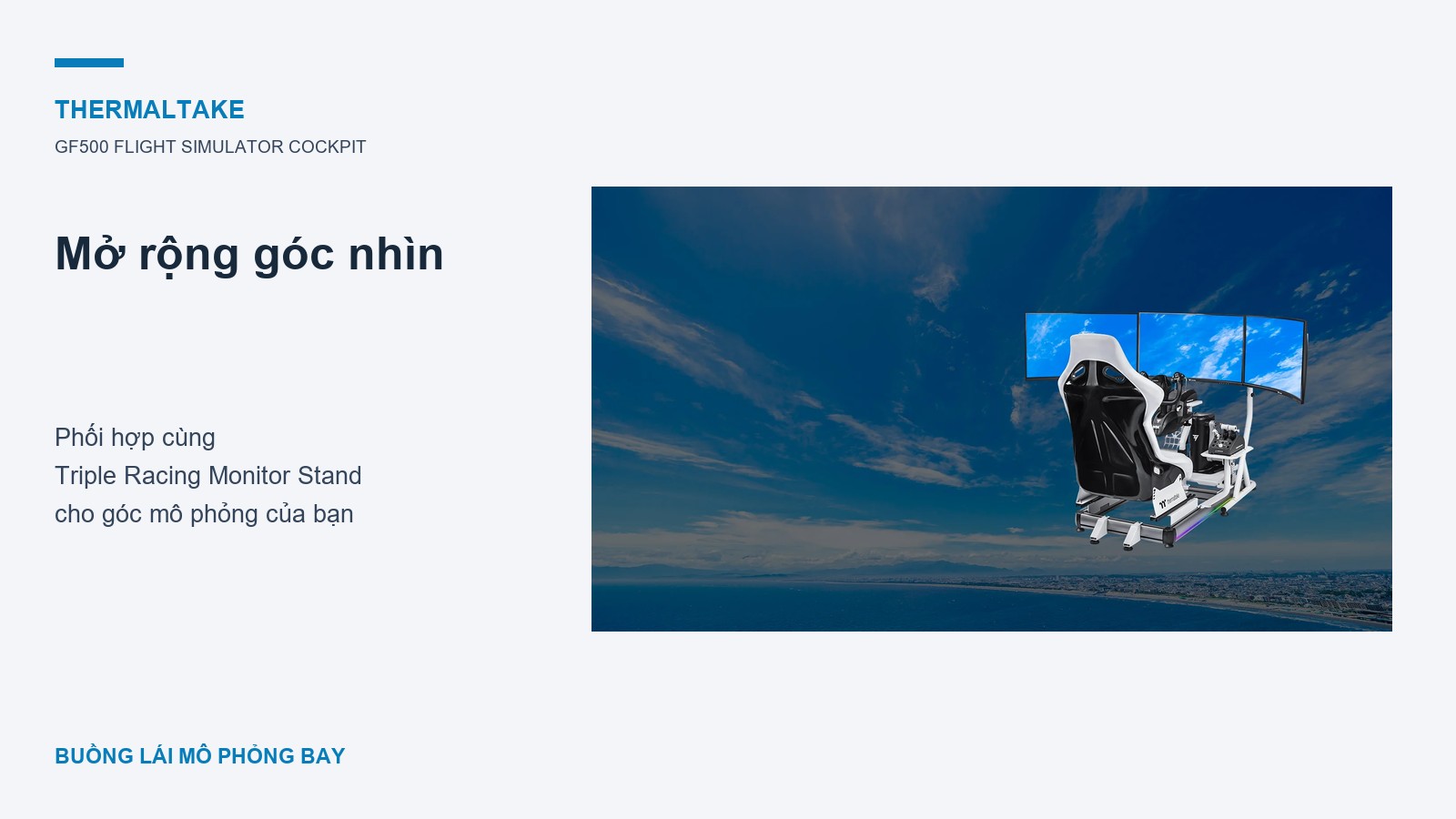 Flight Simulator Cockpit Thermaltake GF500 3 Thermaltake GF500 Flight Simulator Cockpit – Mở rộng góc nhìn cho không gian mô phỏng