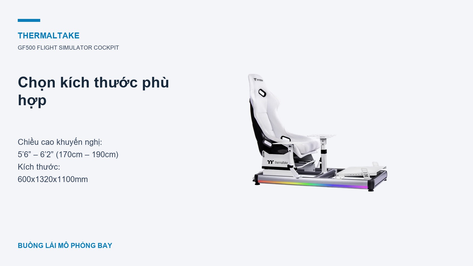 Flight Simulator Cockpit Thermaltake GF500 9 Thermaltake GF500 Flight Simulator Cockpit – Kiểm tra kích thước và vóc dáng trước khi chọn