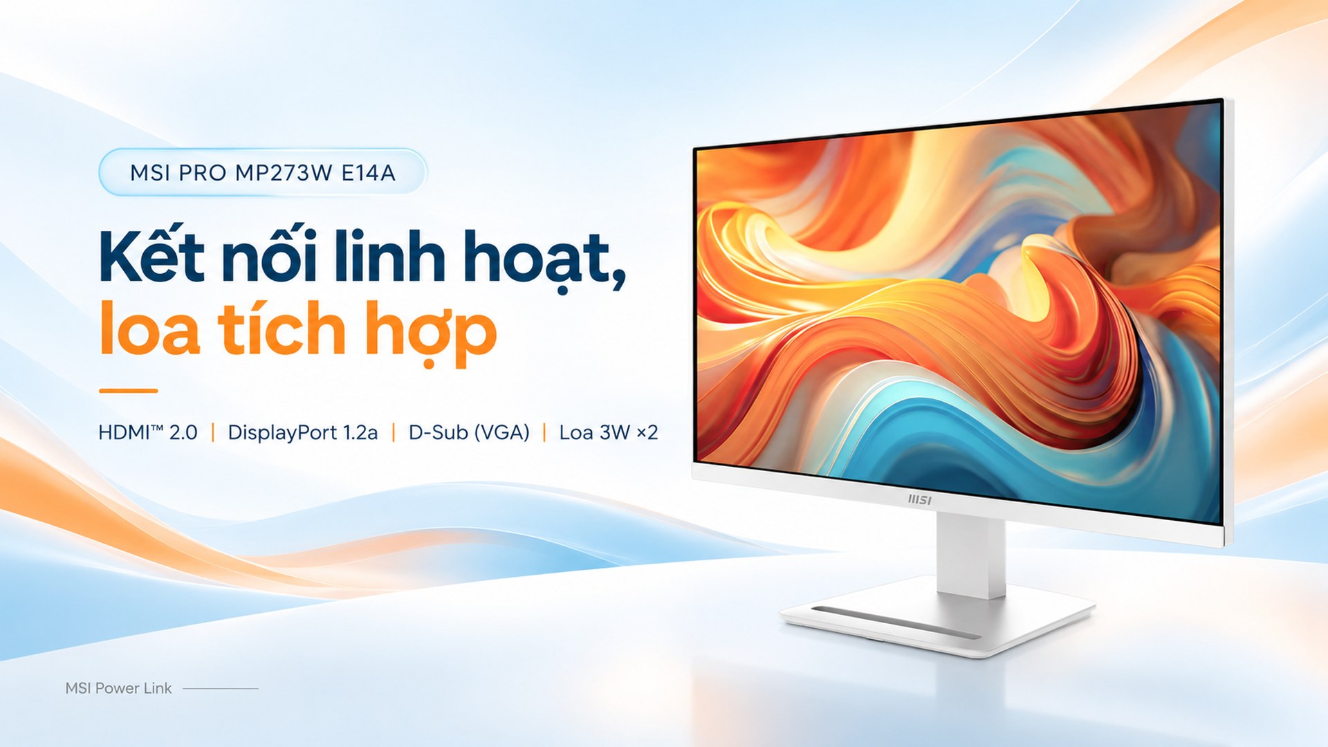 Kết nối HDMI DisplayPort VGA và loa 3W x2 của MSI PRO MP273W E14A